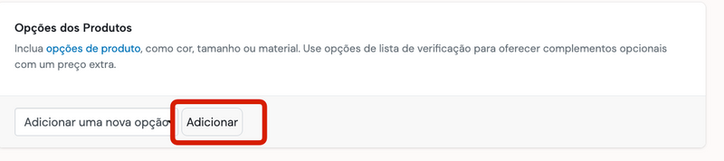 Opções do produto