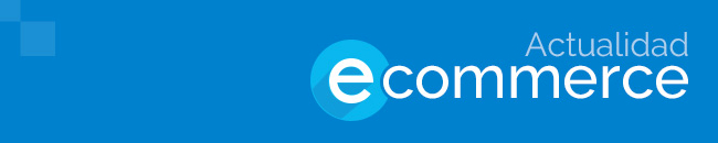 Actualidad eCommerce